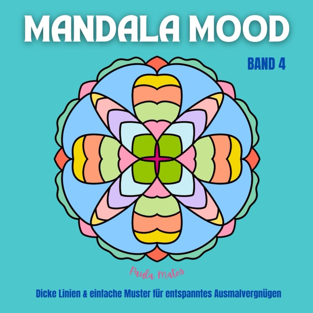 Mandala Mood Band 4 - Malbuch mit 40 Mandala-Motiven für Erwachsene, Senioren, Kids: Dicke Linien & einfache Muster für entspanntes Ausmalvergnügen (Mandala Mood Ausmalbücher Band 1 bis 4) Film, Art & Culture