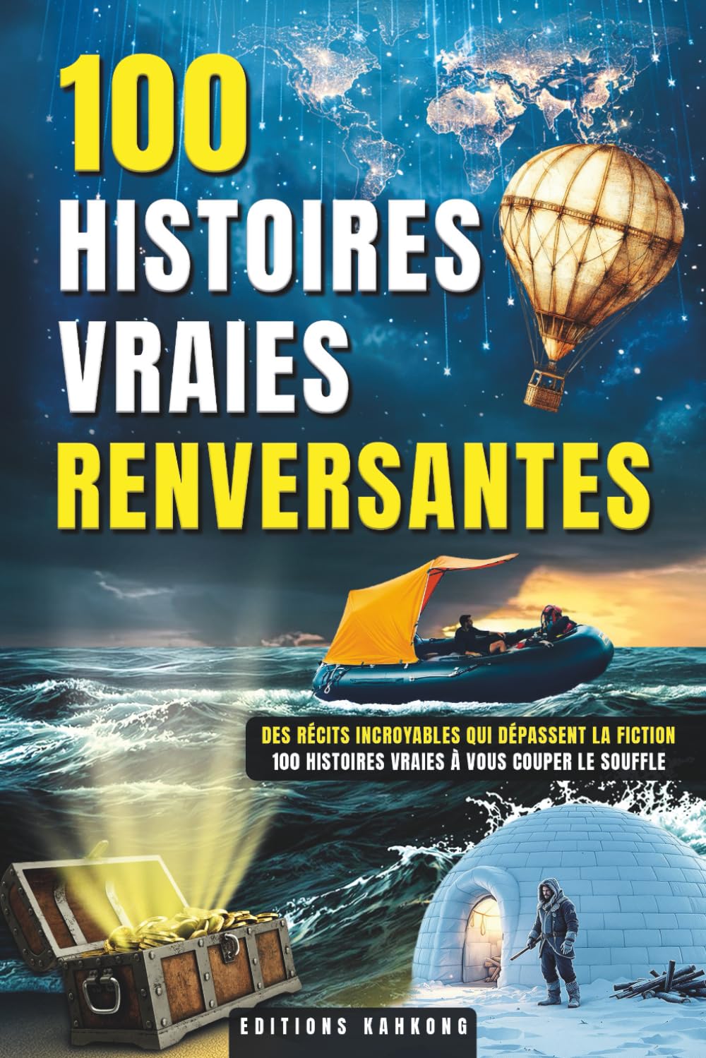100 Histoires Vraies Renversantes: Un Livre avec 100 Histoires Vraies Stupéfiantes pour tous les Curieux | Récits Invraisemblables, Enigmes ... Héros Méconnus, Voyages Extraordinaires book