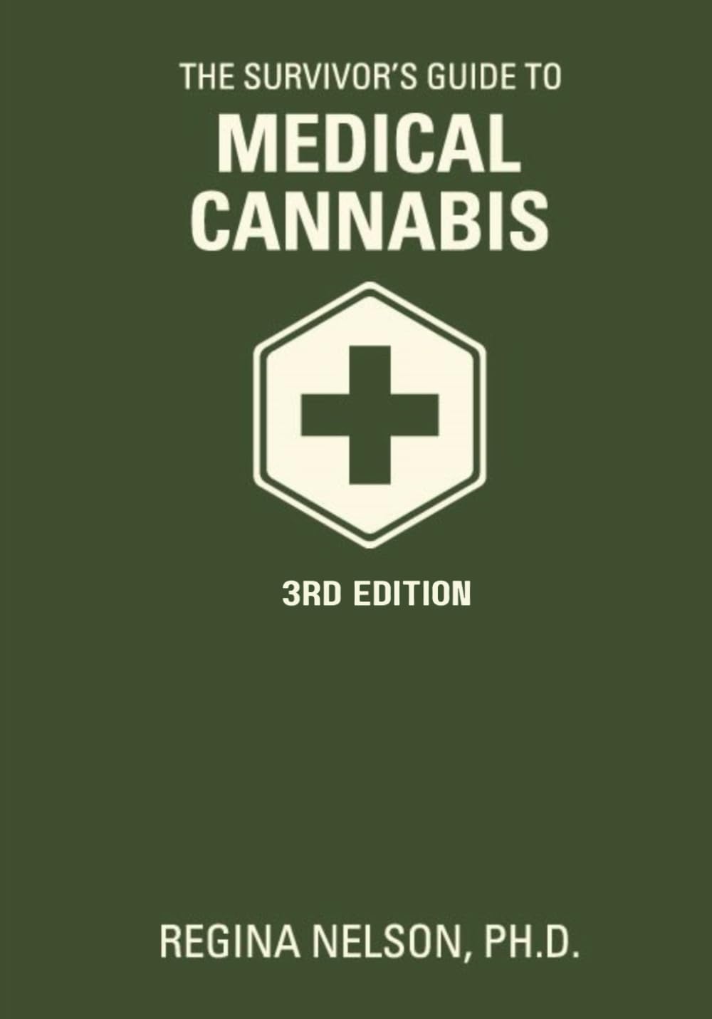 The Survivor's Guide to Medical Cannabis Study Guides