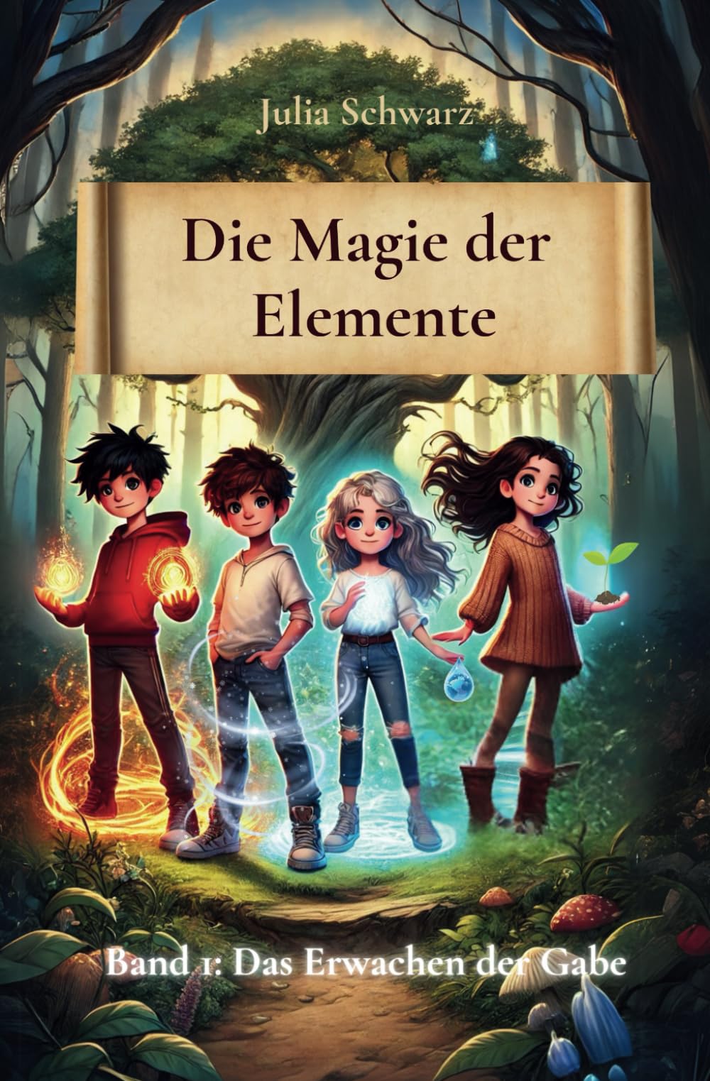 Die Magie der Elemente: Band 1: Das Erwachen der Gabe Novels & Short Stories