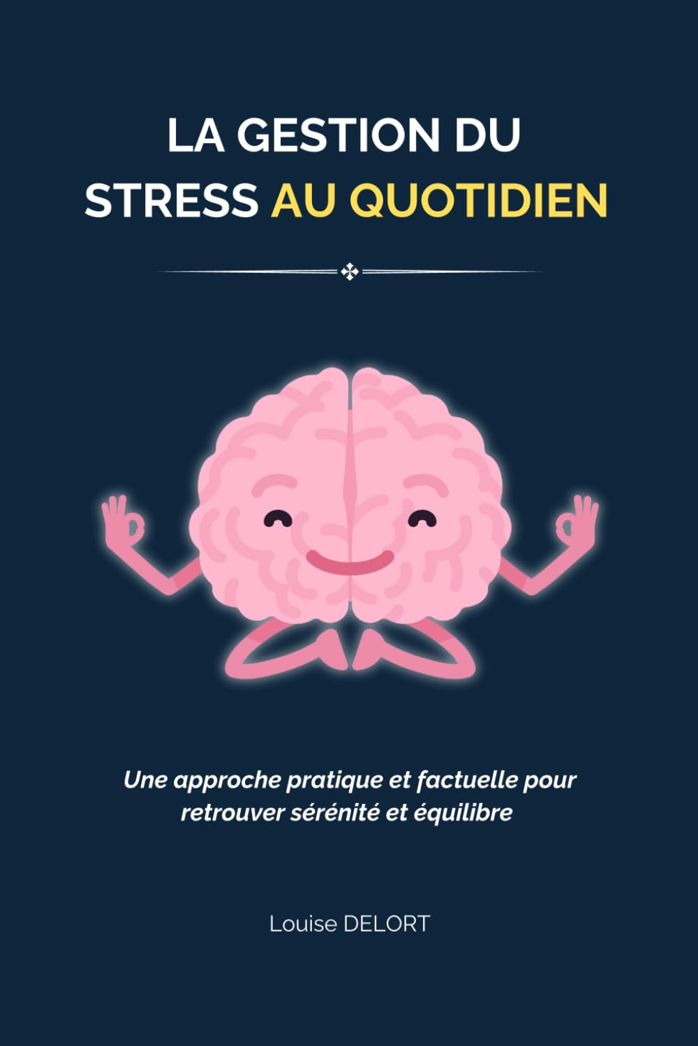 La gestion du stress au quotidien book