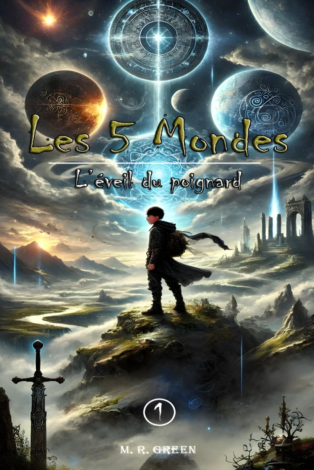 Les 5 Mondes - L’Éveil du Poignard: Chroniques d’un voyage inouï book