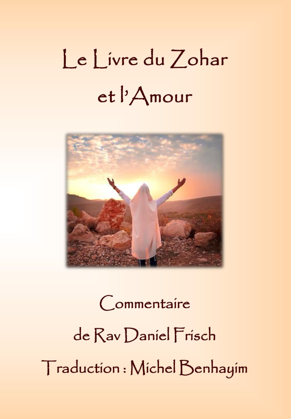 Le Livre du Zohar et l'Amour book