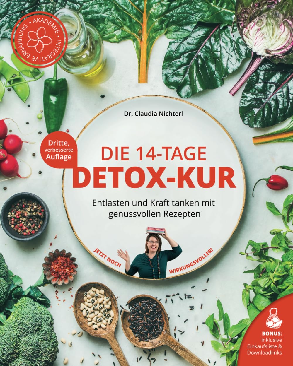 Die 14-Tage Detox-Kur: Entlasten und Kraft tanken mit genussvollen Rezepten Health, Nutrition & Fitness