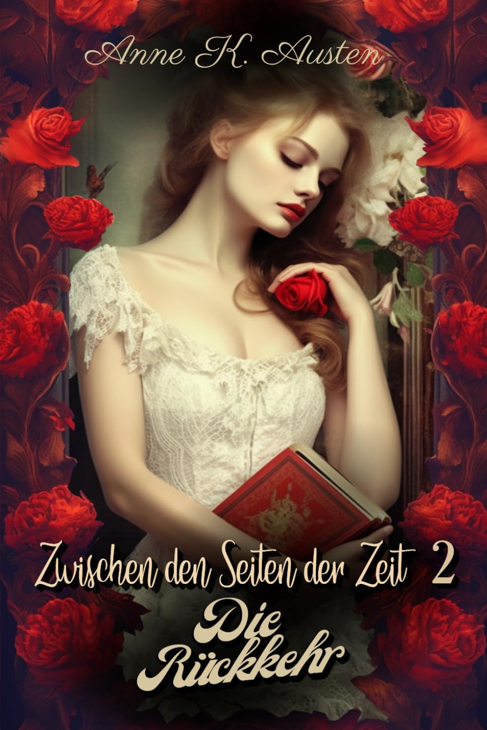 Zwischen den Seiten der Zeit 2: Die Rückkehr Historical Fiction