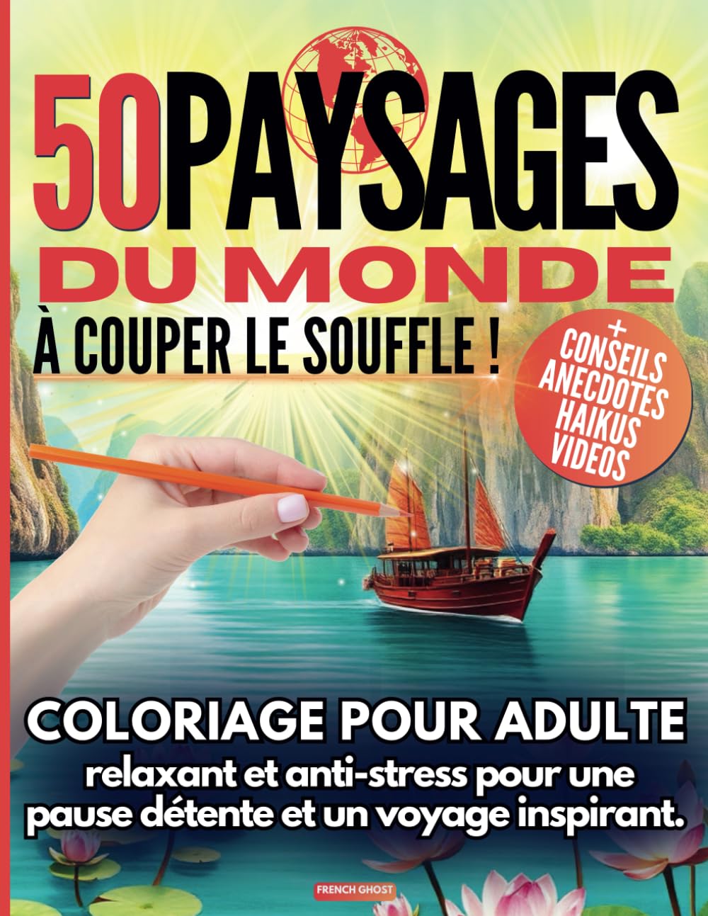 50 Paysages du Monde à couper le souffle !: Livre de Coloriage pour Adulte relaxant et anti-stress pour une pause détente et un voyage inspirant. book