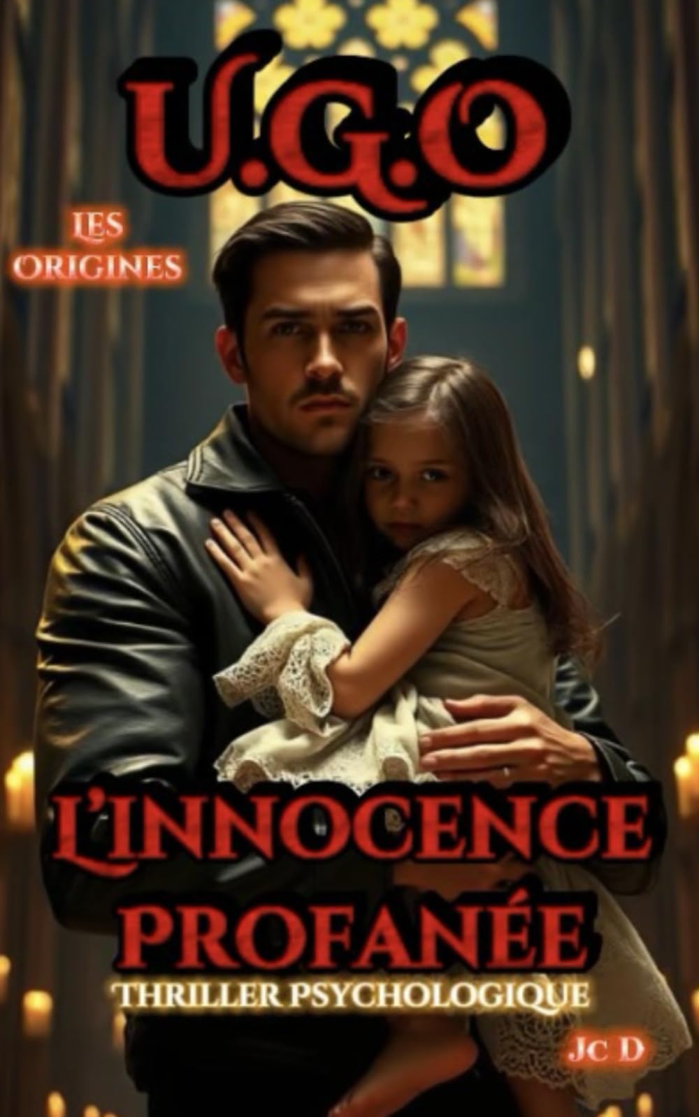 UGO: Les Origines (U.G.O. La Saga, Band 1) Detective & CSI