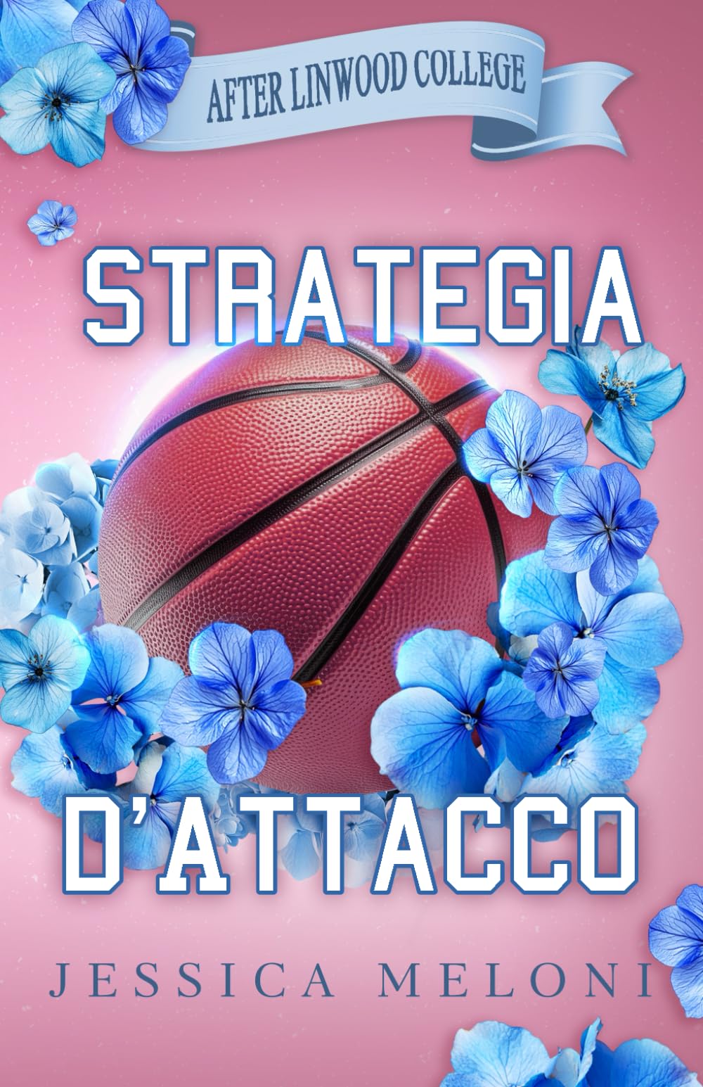 Strategia d'Attacco: sport romance book