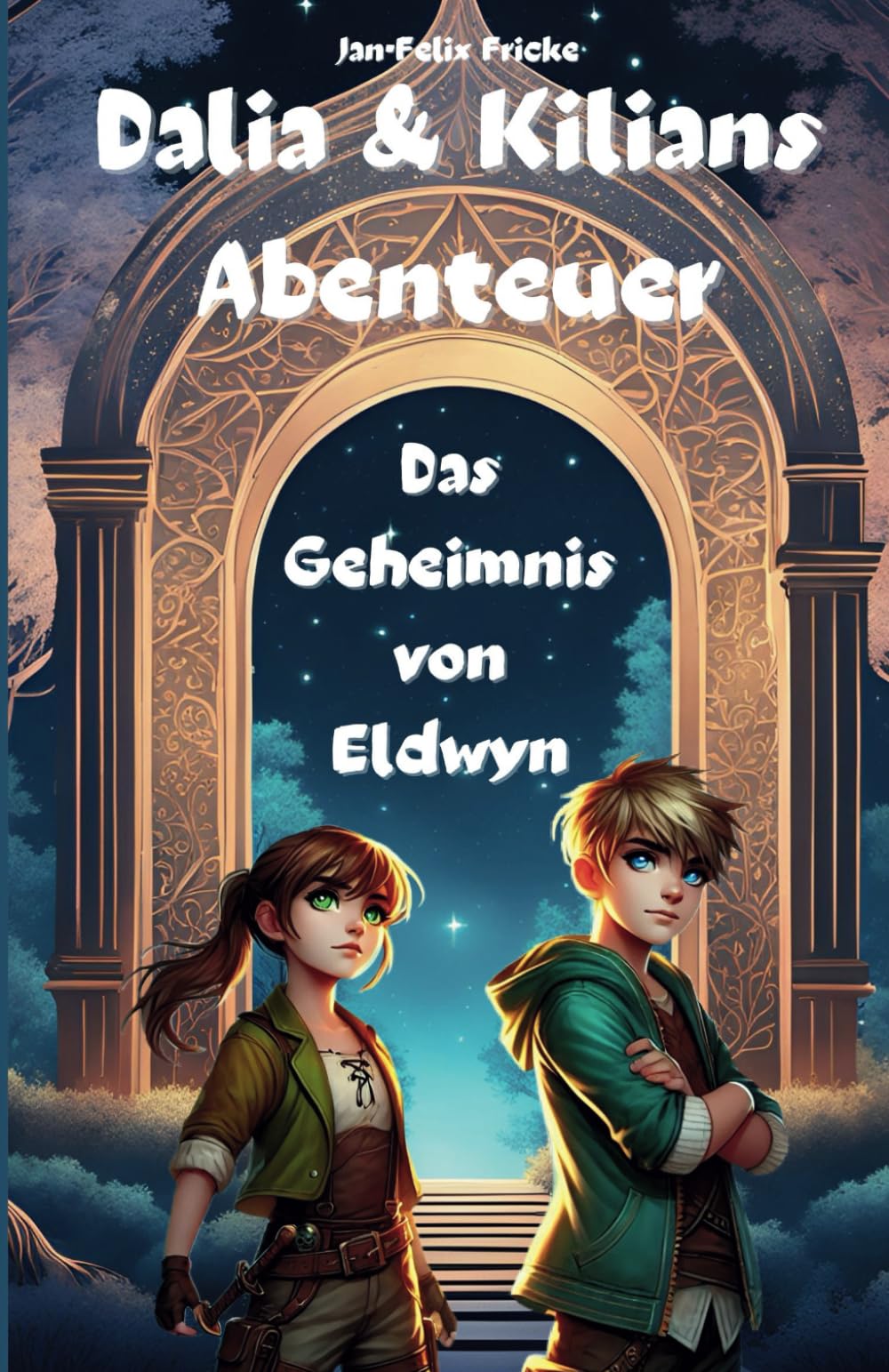 Dalia & Kilians Abenteuer: Das Geheimnis von Eldwyn Fiction
