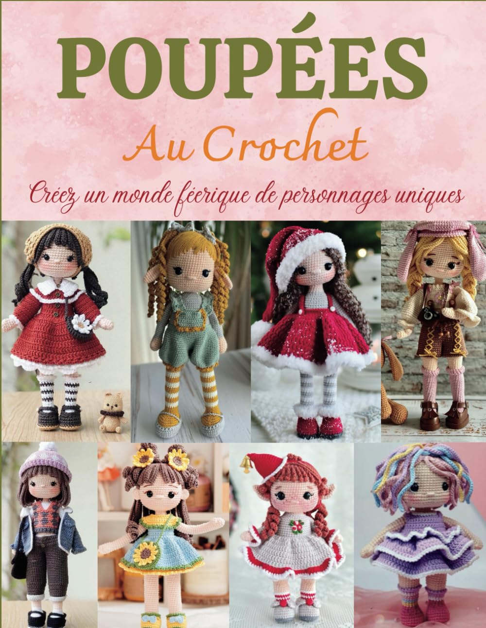 Poupées Au Crochet: Créez un monde féerique de personnages uniques book