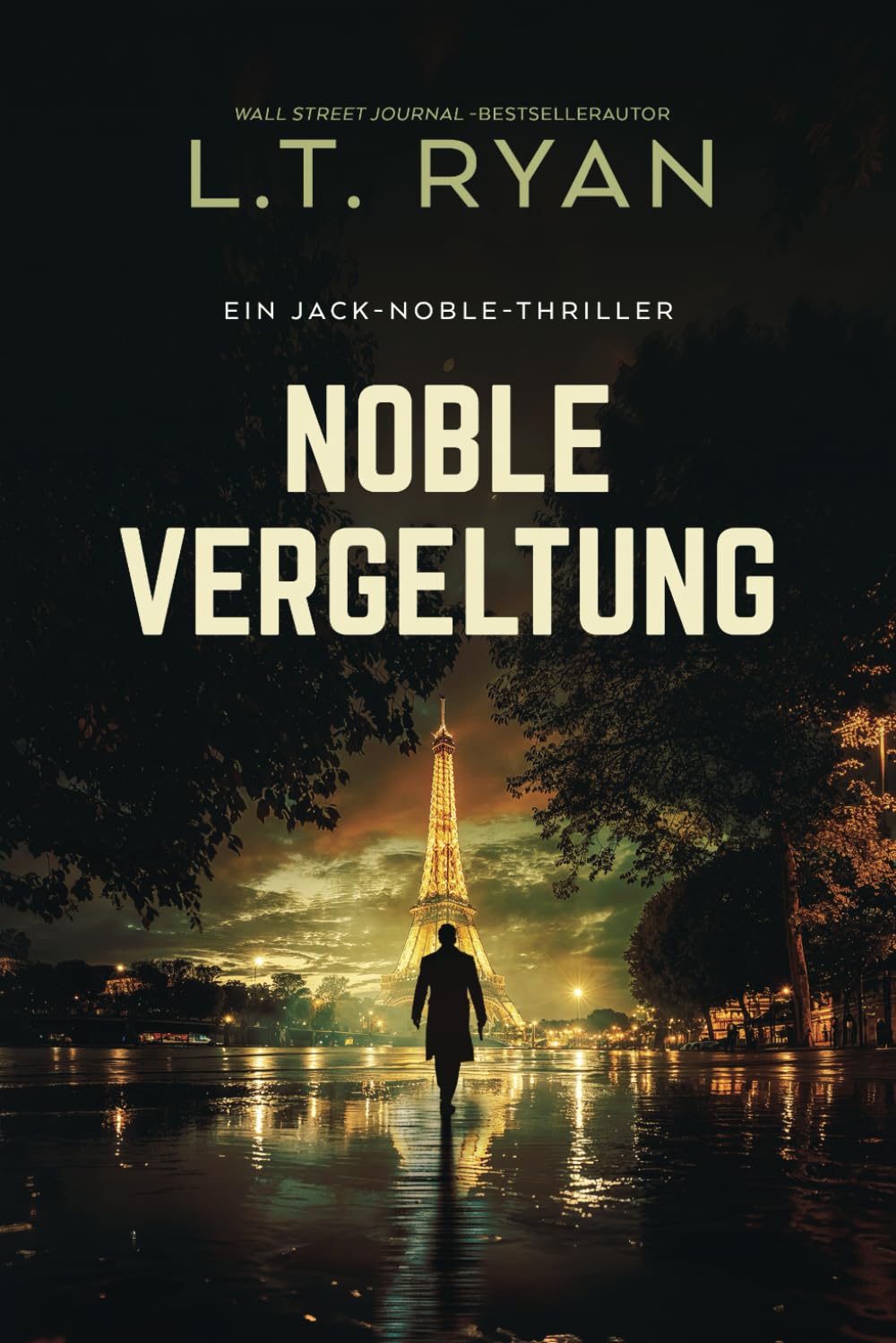 Noble Vergeltung (Die Jack-Noble-Serie, Band 6) Detective & CSI