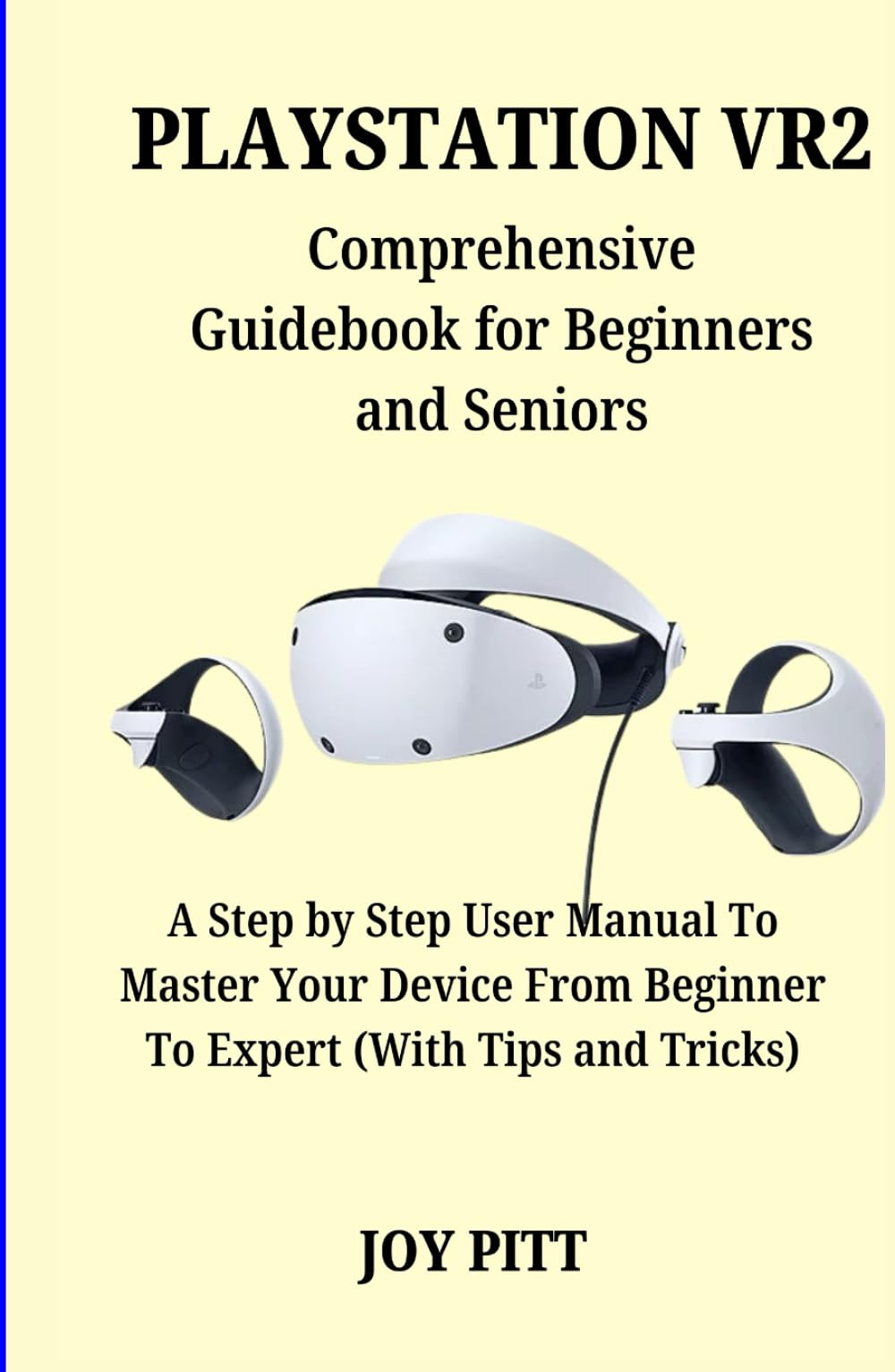 PLAYSTATION VR2: Comprehensive Guidebook for Beginners and Seniors: A Step by Step User Manual To Master Your Device From Beginner To Expert (With Tips and Tricks) (One Echo Stop) Computer Science