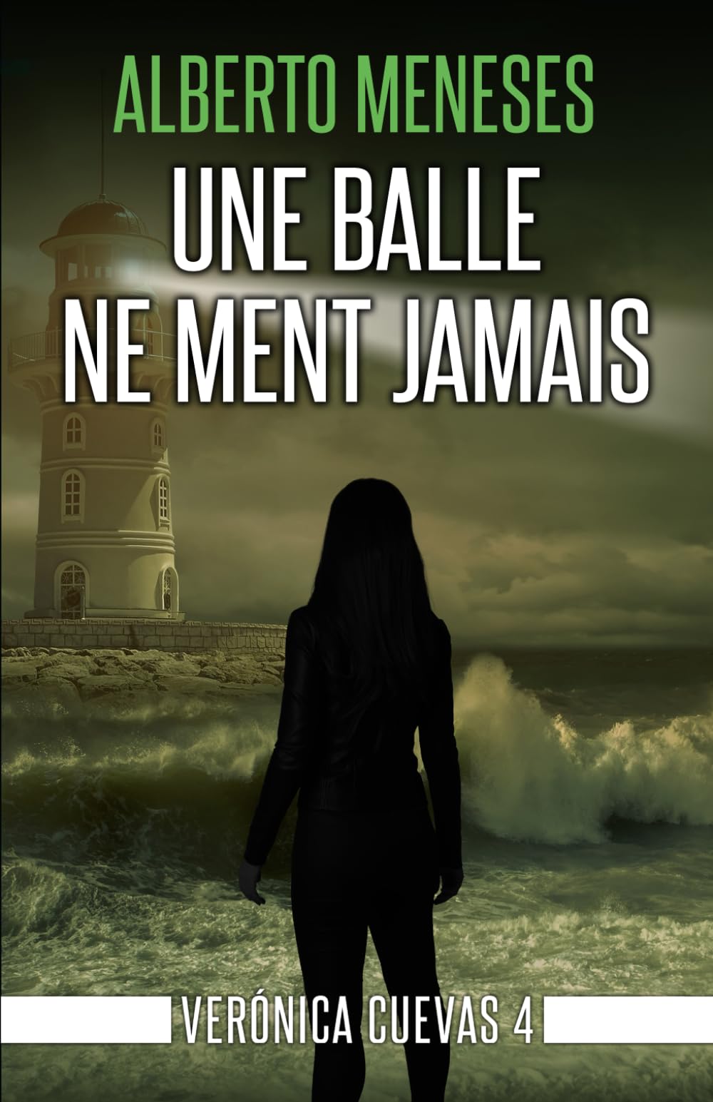 Une balle ne ment jamais (Verónica Cuevas, Band 4) Detective & CSI