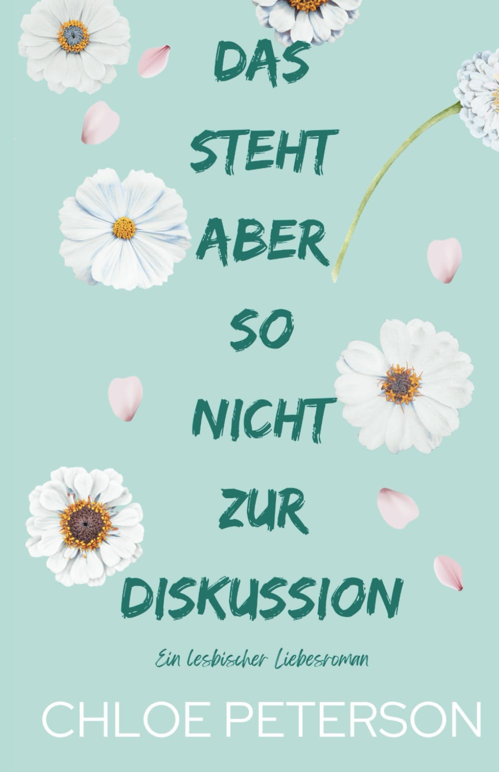 Das steht aber so nicht zur Diskussion (Liebe ohne Verträge, Band 5) LGBTQ+