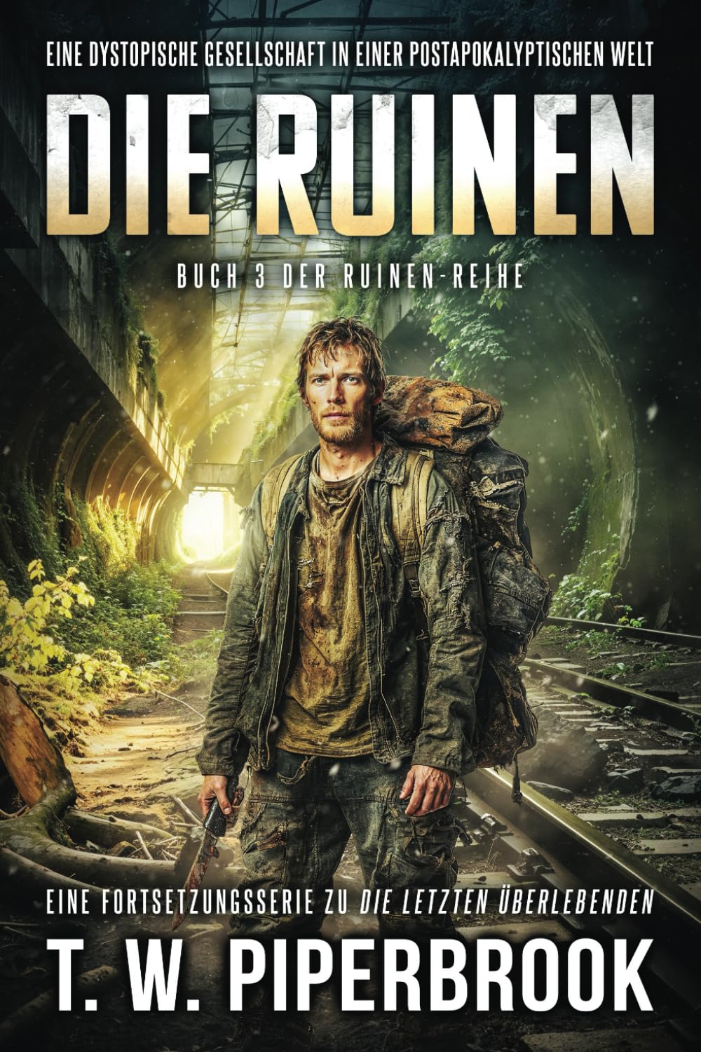 Die Ruinen 3: Eine dystopische Gesellschaft in einer postapokalyptischen Welt Action & Adventure