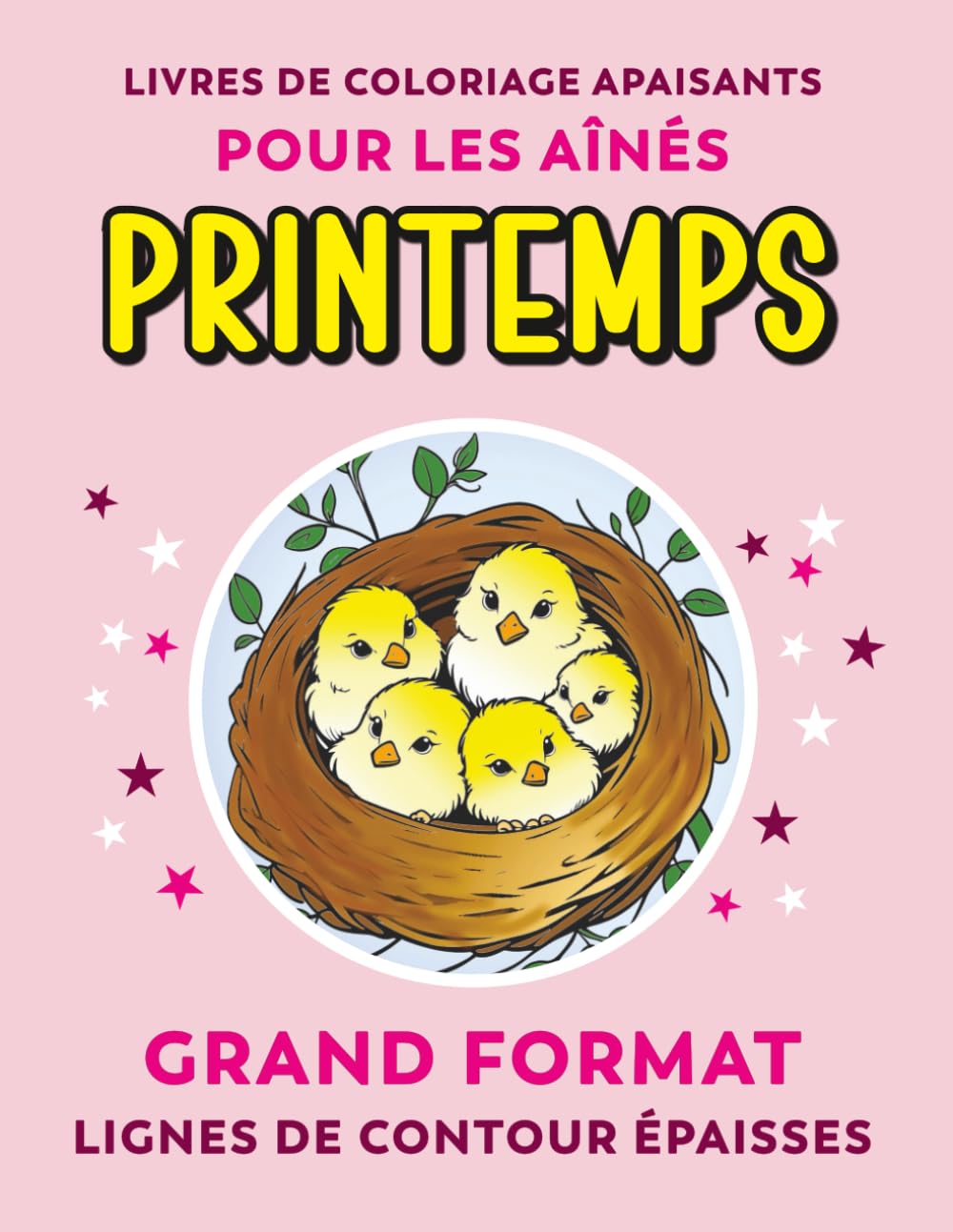 Livre de coloriage apaisant pour les aînés – Printemps | images simples en gros caractères, avec des lignes de contour épaisses: Illustrations faciles ... d'Alzheimer, ou ayant une vision réduite book