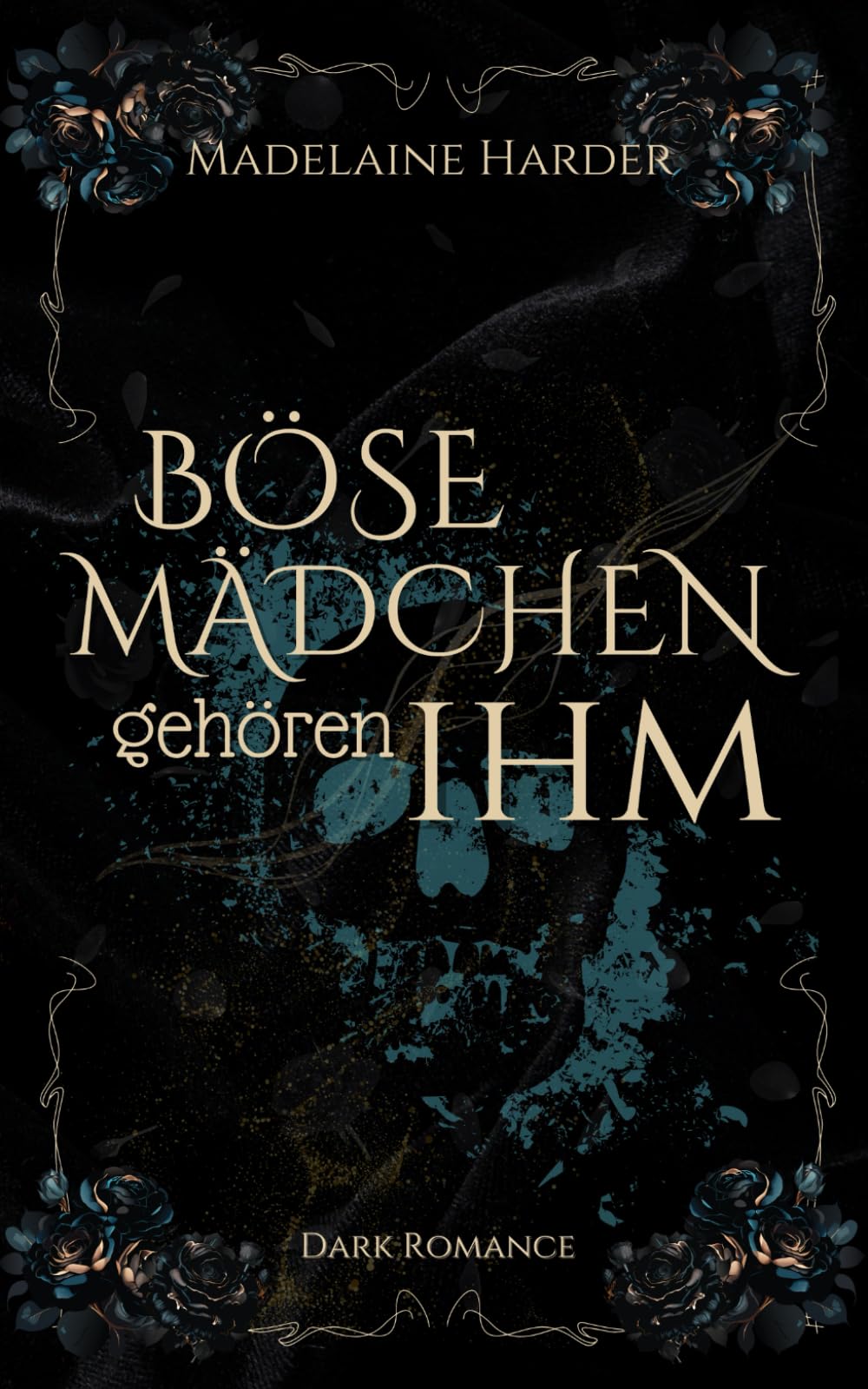 Böse Mädchen gehören IHM – ein Pakt mit dem Teufel: eine etwas untypische haters-to-lovers Dark Romance, mit Tiefgang, ohne toxisches Männerbild book