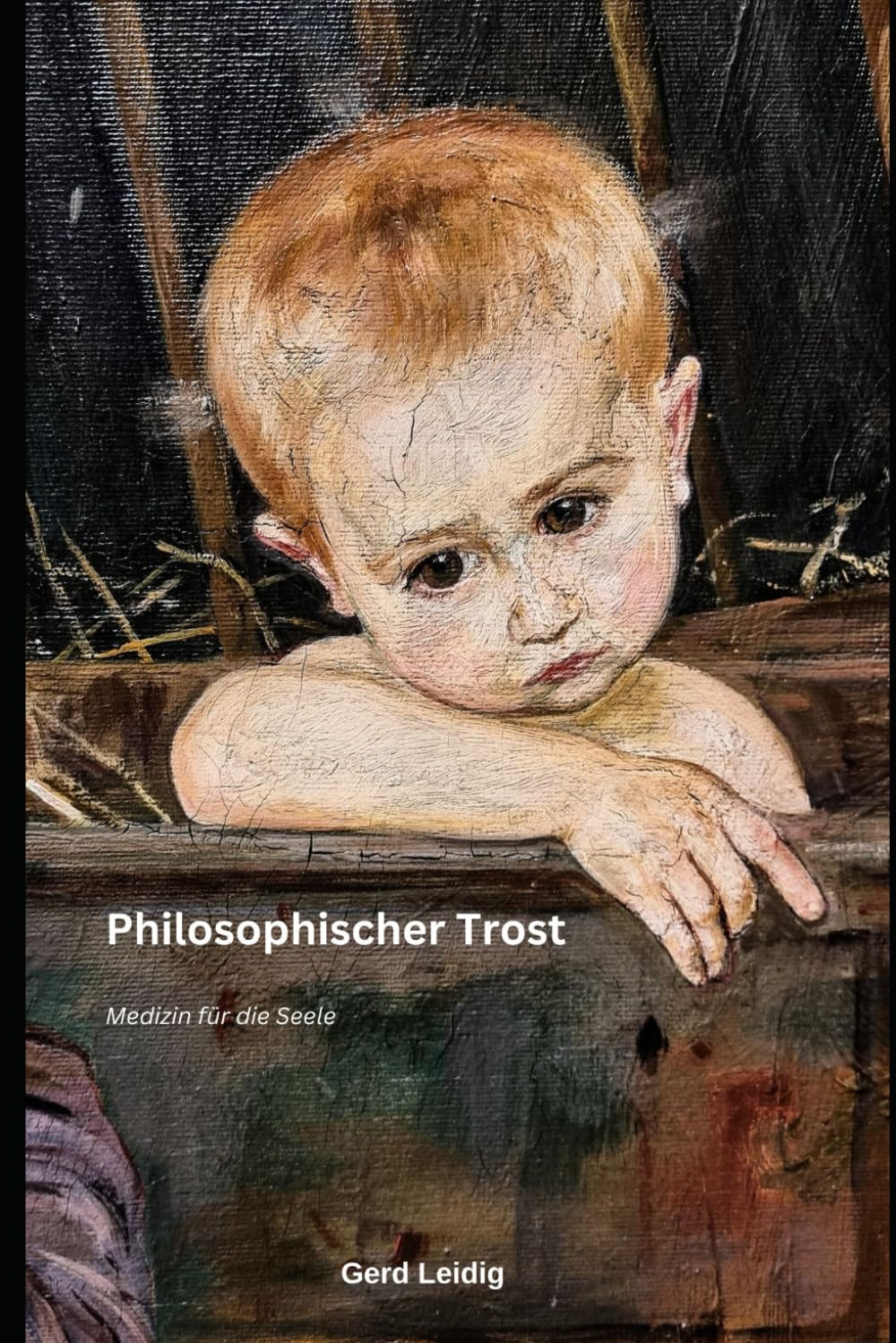 Philosophischer Trost: Medizin für die Seele Books