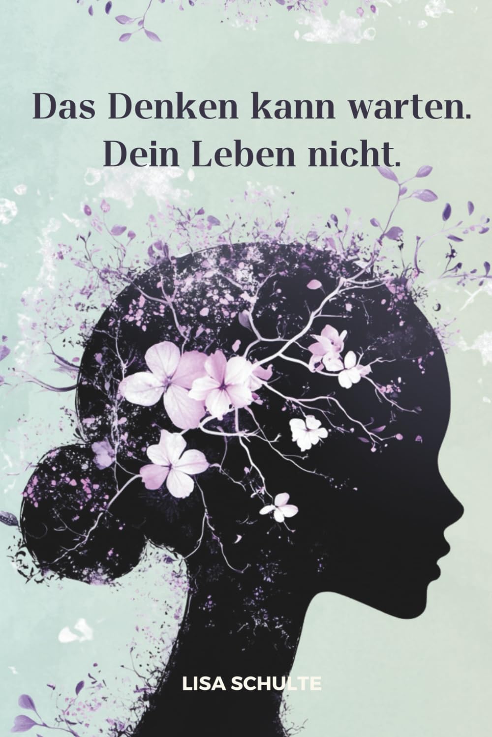 Das Denken kann warten. Dein Leben nicht: Wie du Overthinking stoppst, bessere Entscheidungen triffst und endlich im Hier und Jetzt lebst Health, Nutrition & Fitness