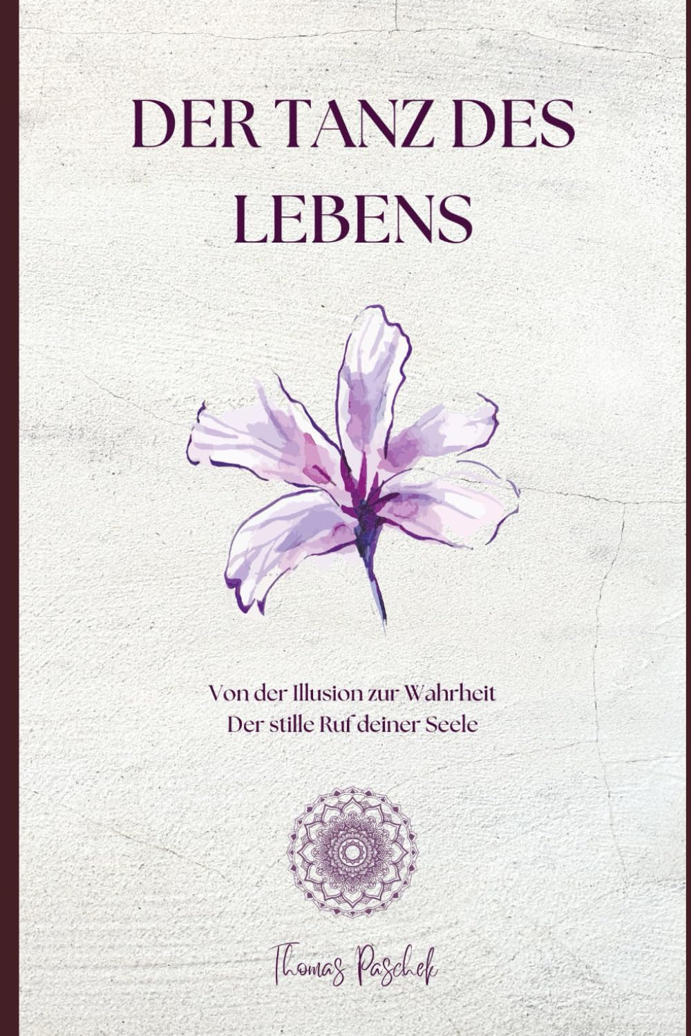 Der Tanz des Lebens (Das Erwachen des göttlichen Selbst) Lifestyle
