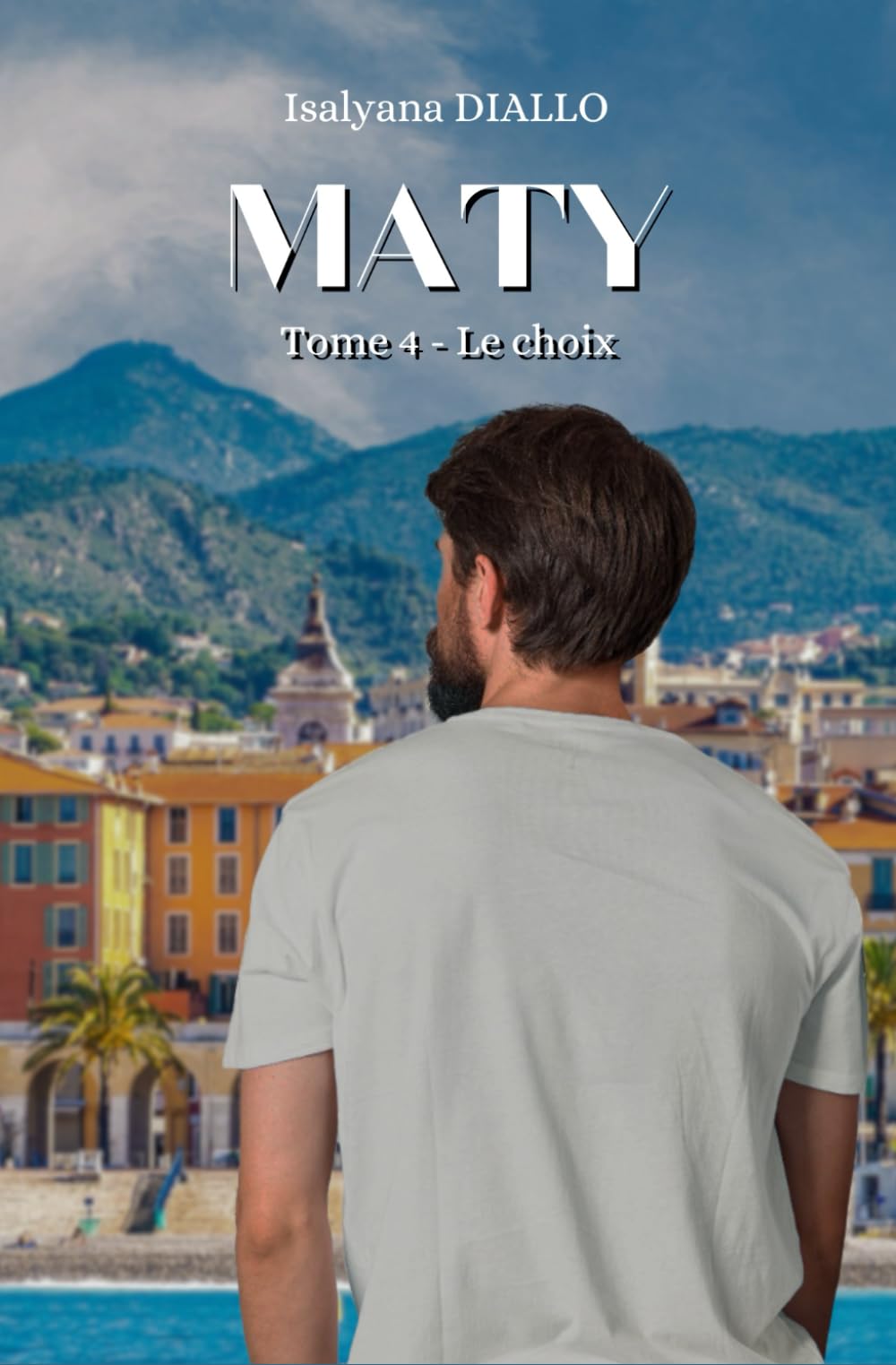 MATY: Tome 4 - Le choix book