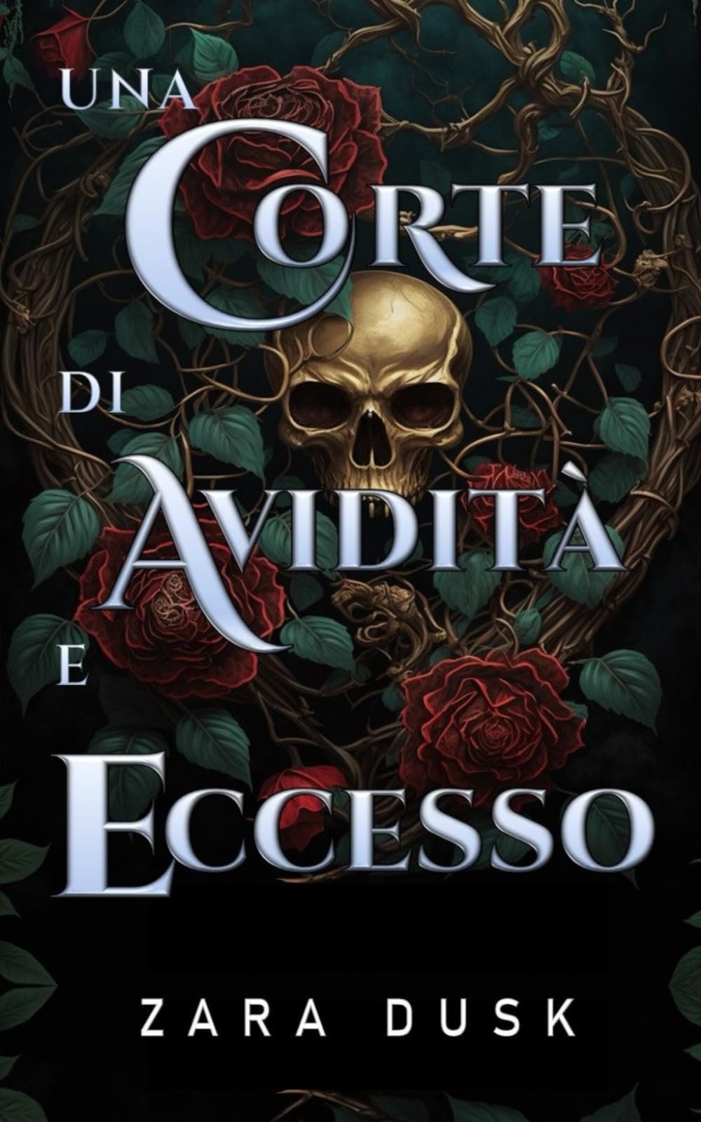 Una Corte di Avidità e Eccesso: Una romantasy fae book