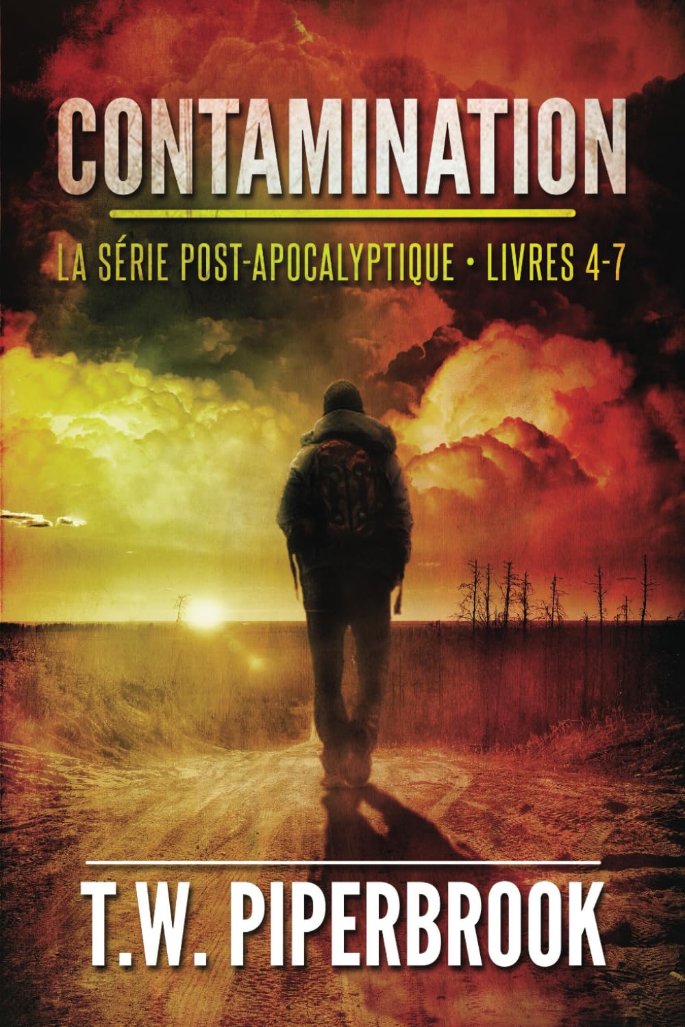 Contamination : La série post-apocalyptique: (Livres 4-7) Contemporary literature