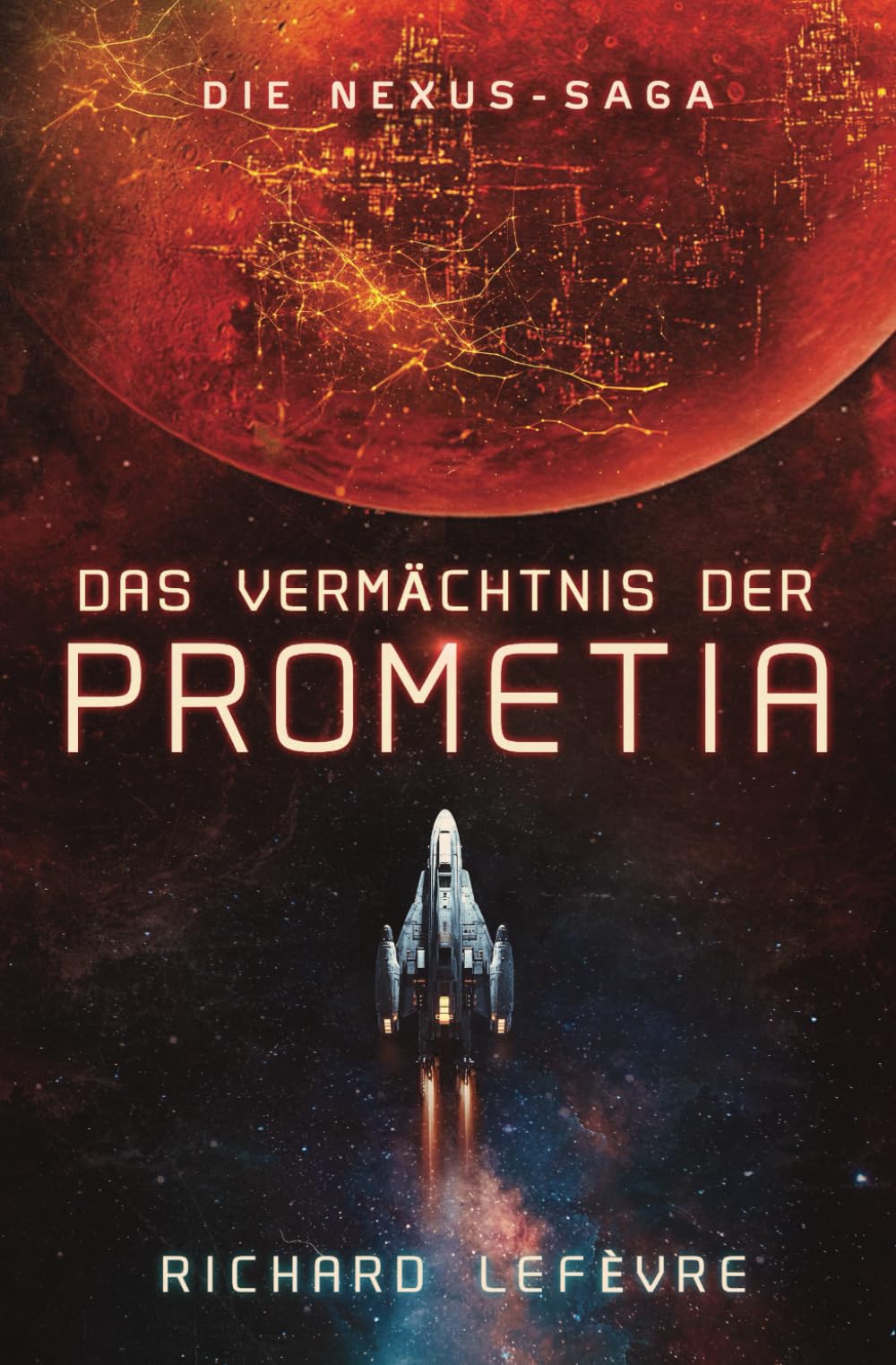 Das Vermächtnis der Prometia: Die Nexus-Saga Politics & History