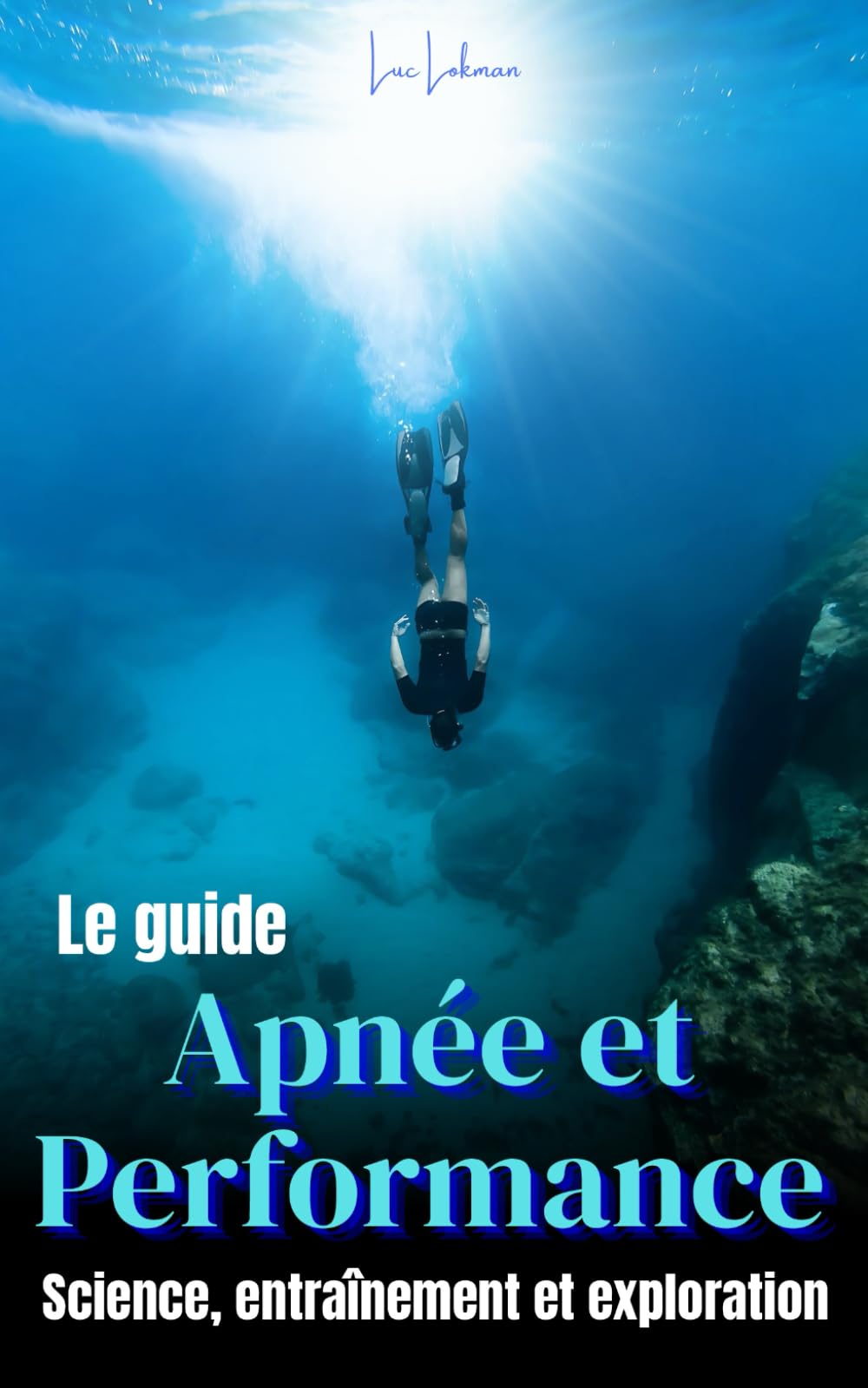 Apnée et Performance: Sience, entraînement et exploration book