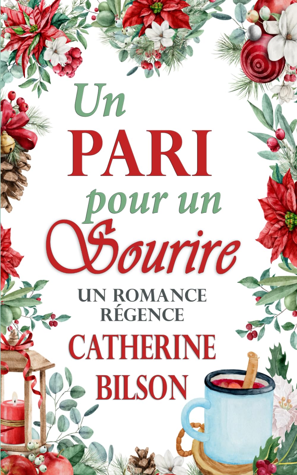 Un Pari pour un Sourire: Une Romance Régence book