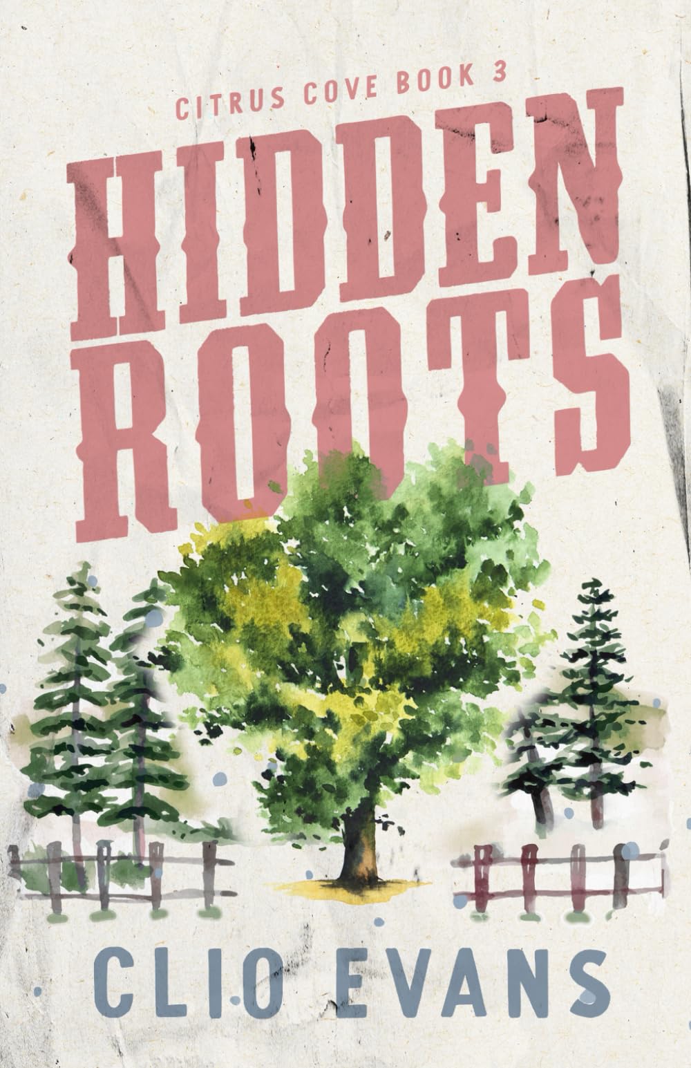 Hidden Roots: A High Heat Small Town Romance Suspense book