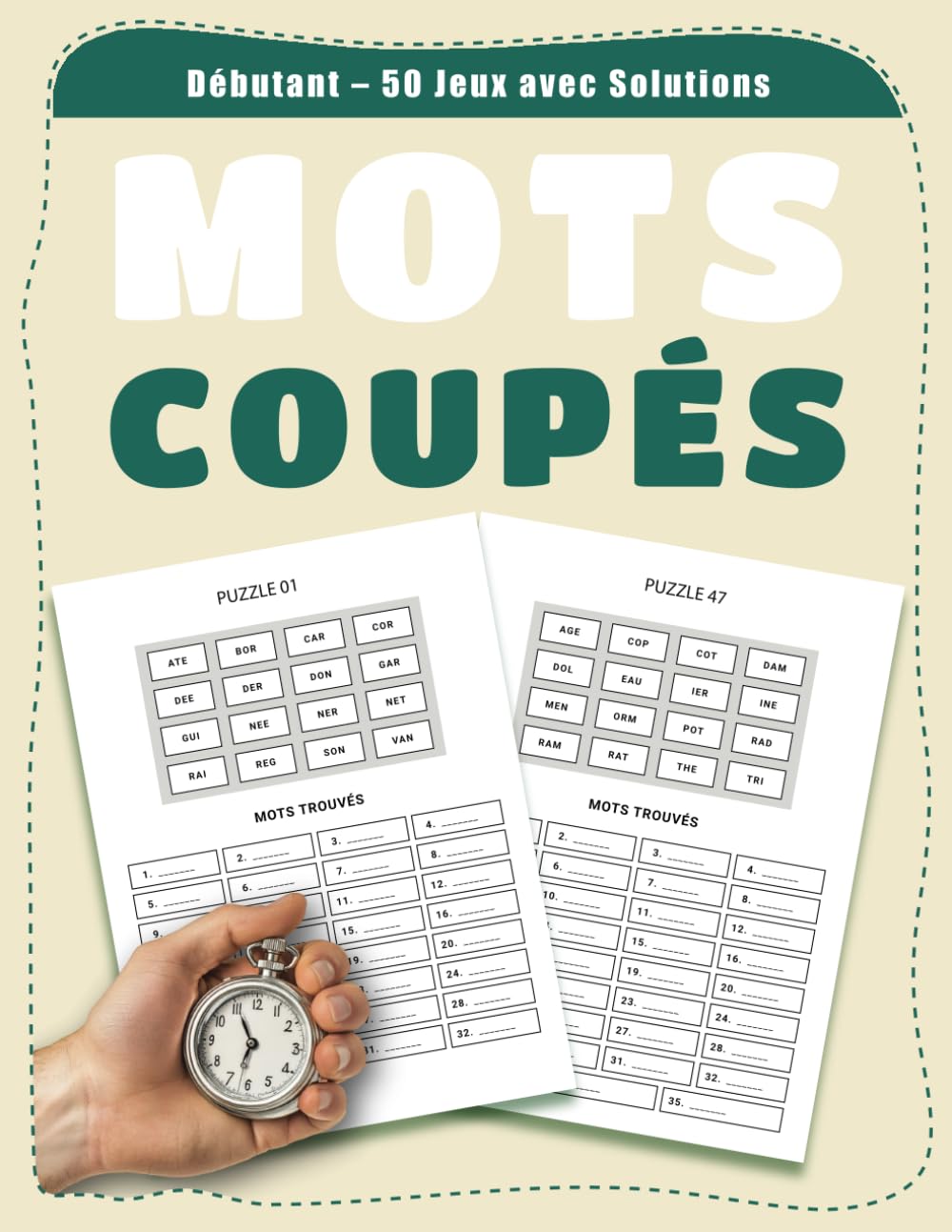 Mots Coupés Débutant – 50 Jeux avec Solutions: Grilles Faciles pour Apprendre et S’amuser | Activité Ludique et Stimulante book
