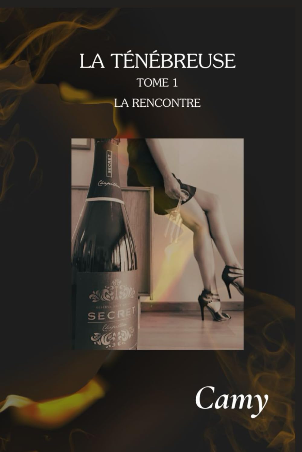 La Ténébreuse: Tome 1 La rencontre book