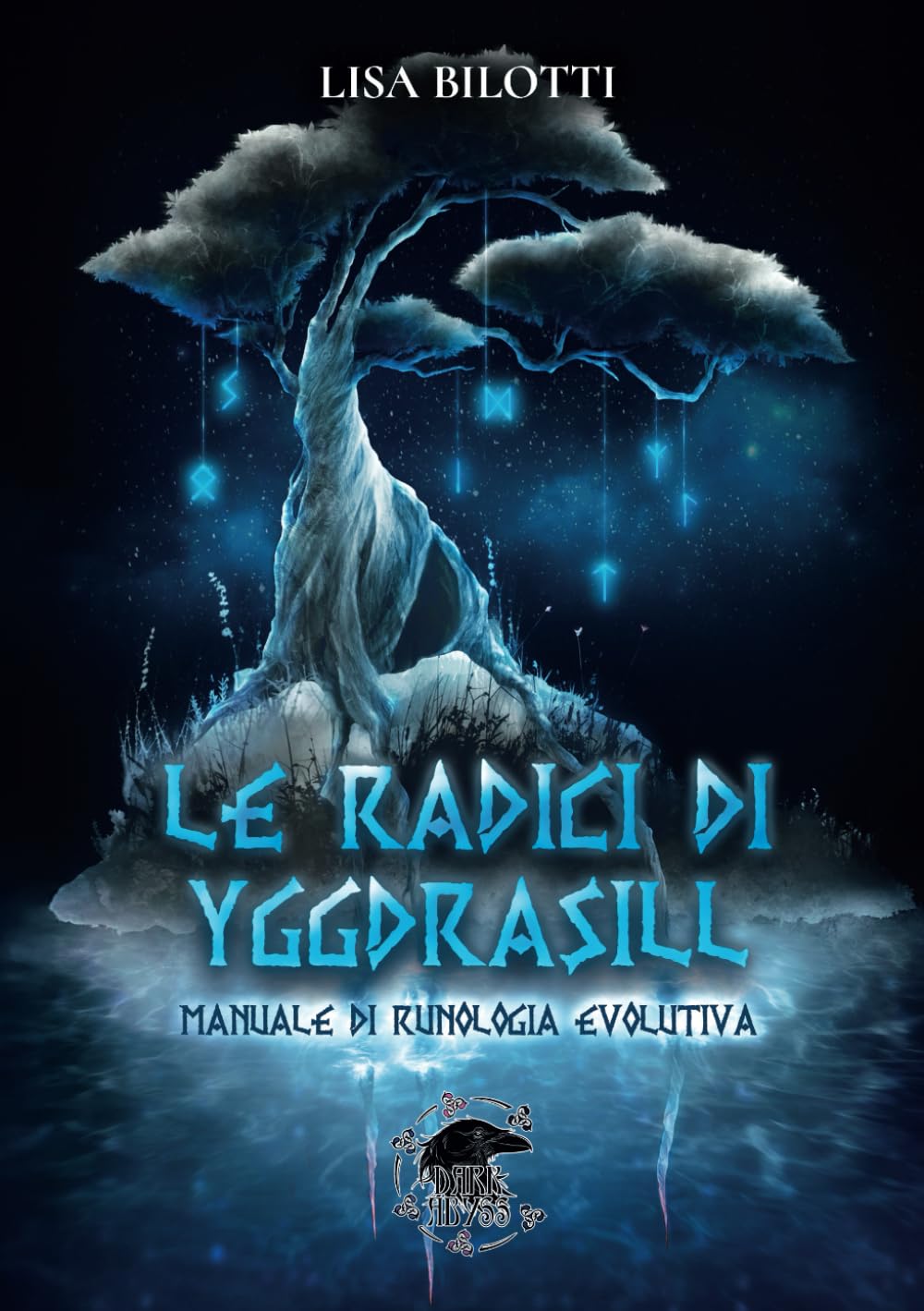 LE RADICI DI YGGDRASILL: MANUALE DI RUNOLOGIA EVOLUTIVA book