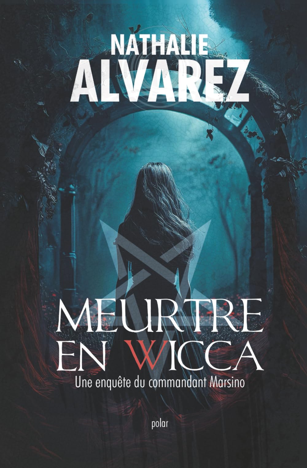 Meurtre en Wicca: Une enquête du commandant Marsino book