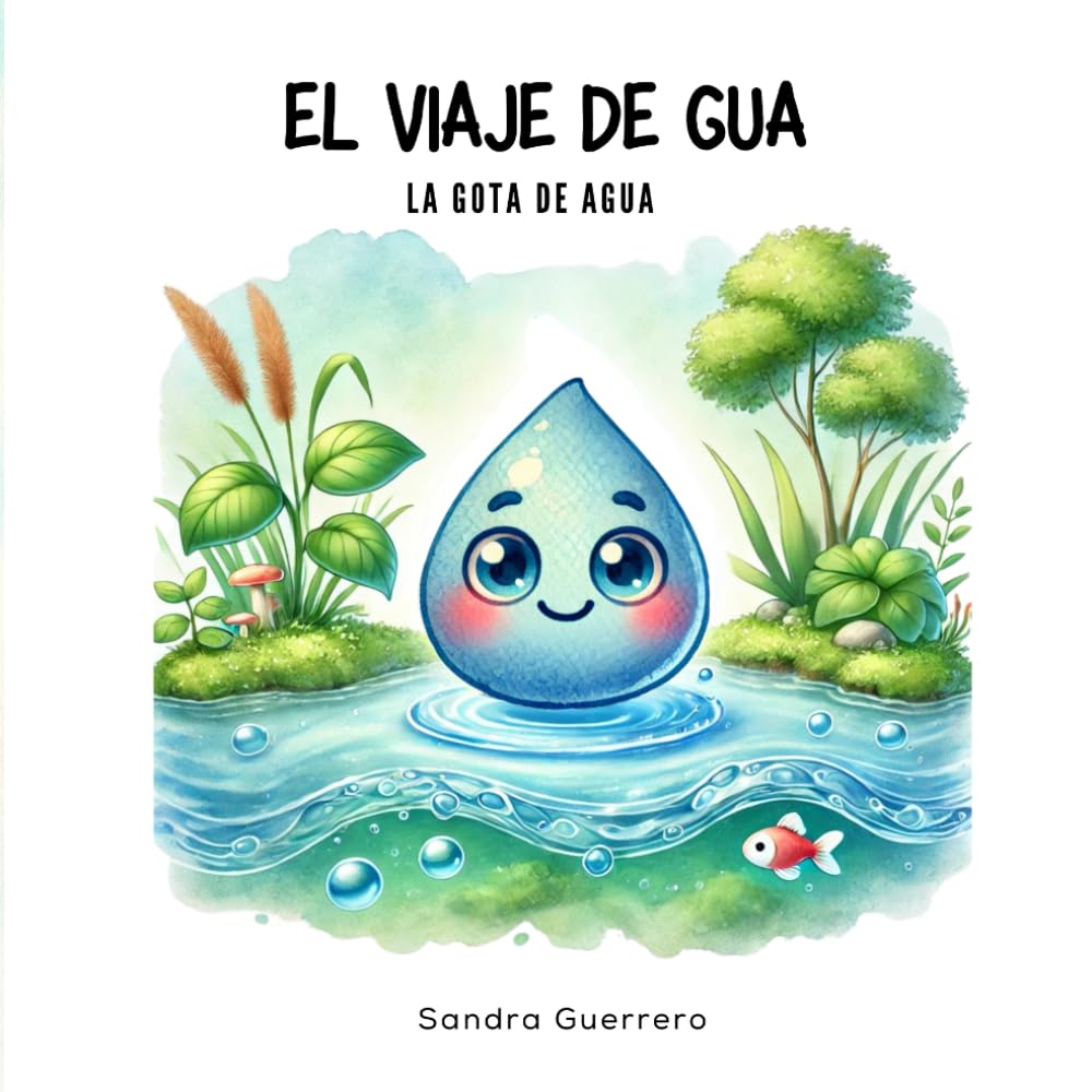 El viaje de Gua: la gota de agua book