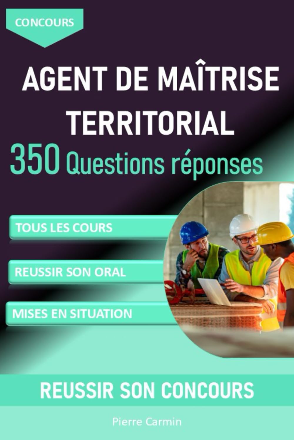 Concours Agent de maîtrise territorial: 350 questions réponses pour réviser et réussir son concours d'agent de maitrise territorial book