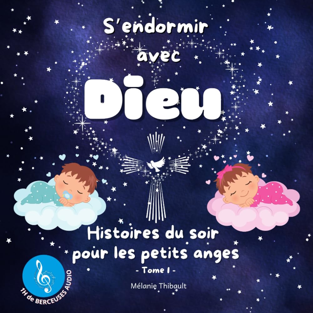 S'ENDORMIR AVEC DIEU: Histoires du soir pour les petits anges book