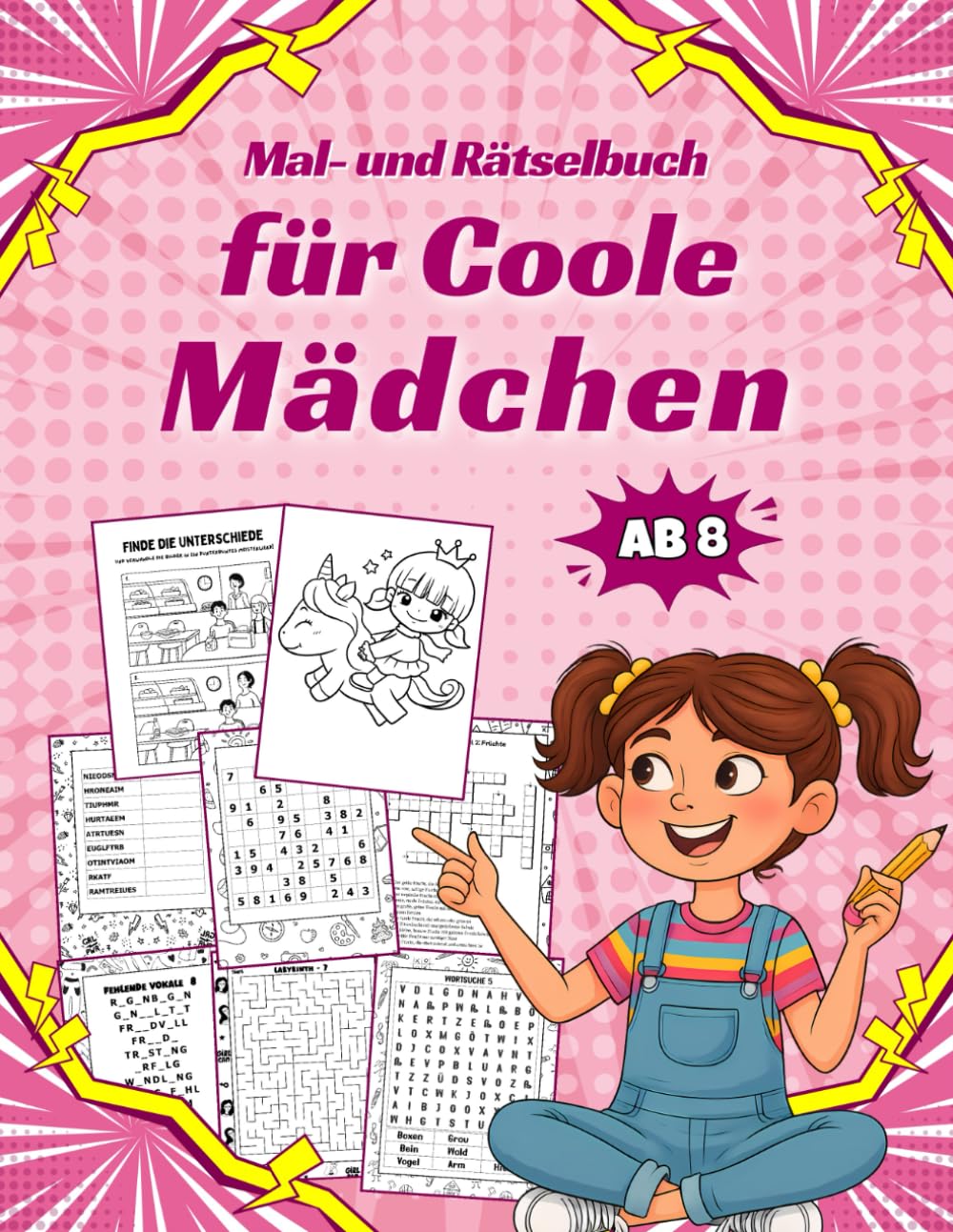 Mal- und Rätselbuch für Mädchen ab 8 Jahren: Aktivitätsbuch mit Ausmalbildern, Wortsuche, Sudoku, Kreuzworträtseln und vielem mehr! Parents & Children