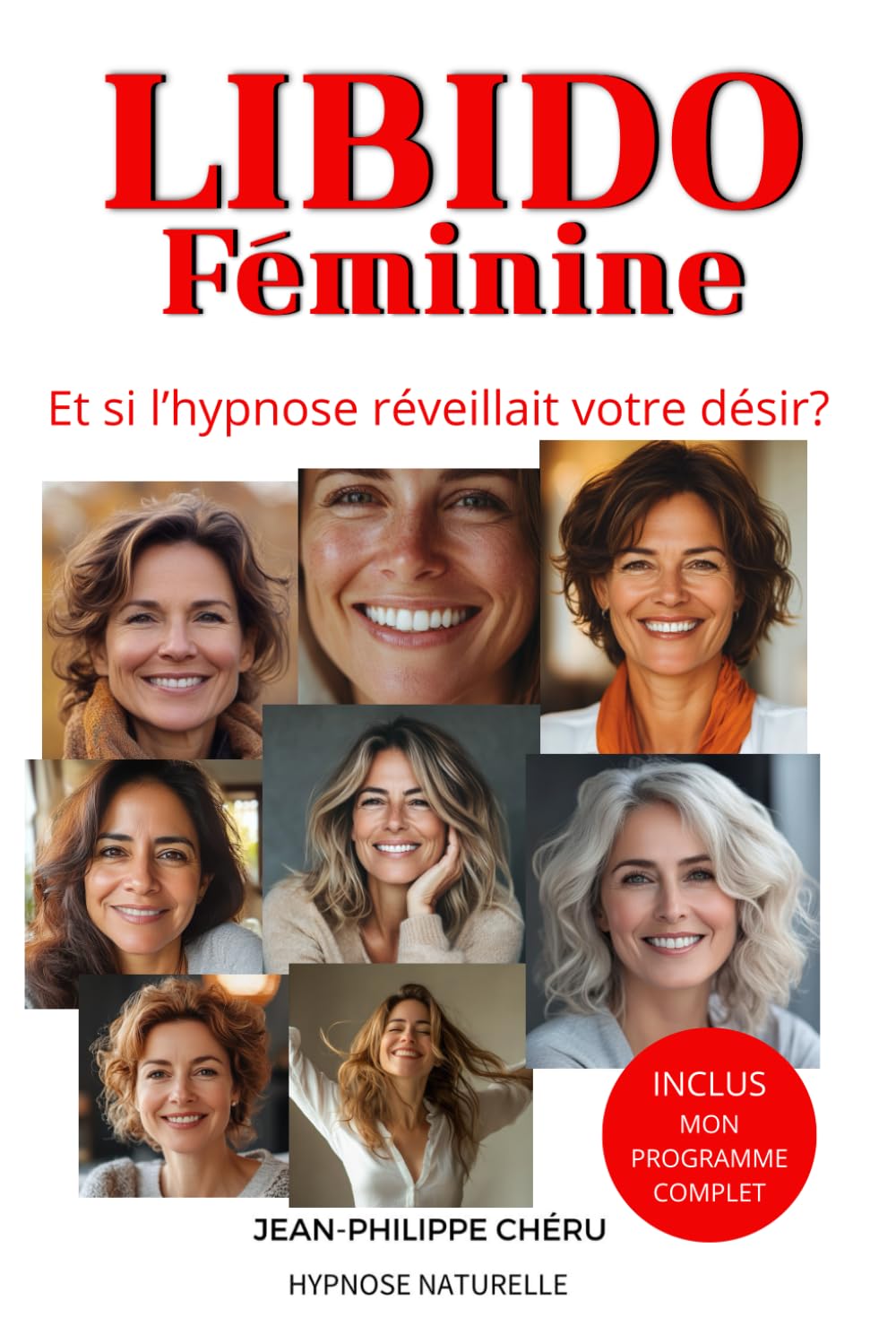 LIBIDO Féminine: Et si l’hypnose réveillait votre désir ? book