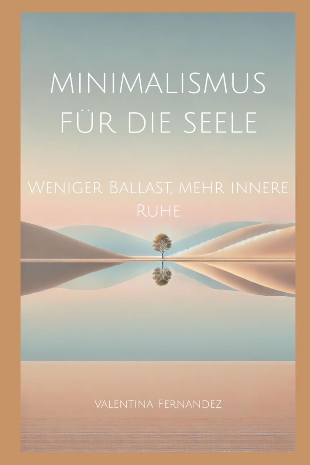 Minimalismus für die Seele: Weniger Ballast, mehr innere Ruhe Health, Nutrition & Fitness