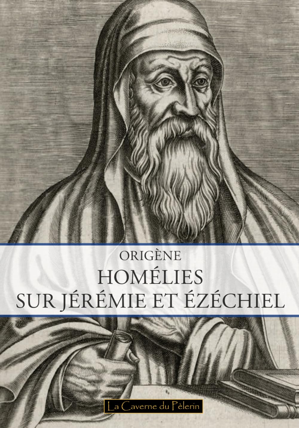 Homélies sur Jérémie et Ézéchiel, Origène book