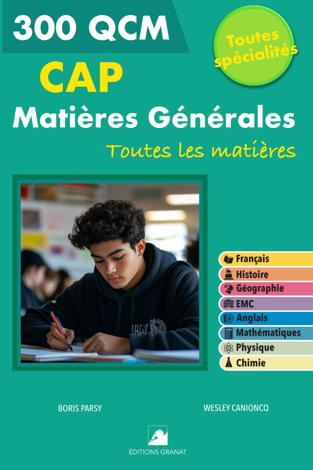 300 QCM Matières Générales - Niveau CAP: Toutes les matières ; Toutes Spécialités book