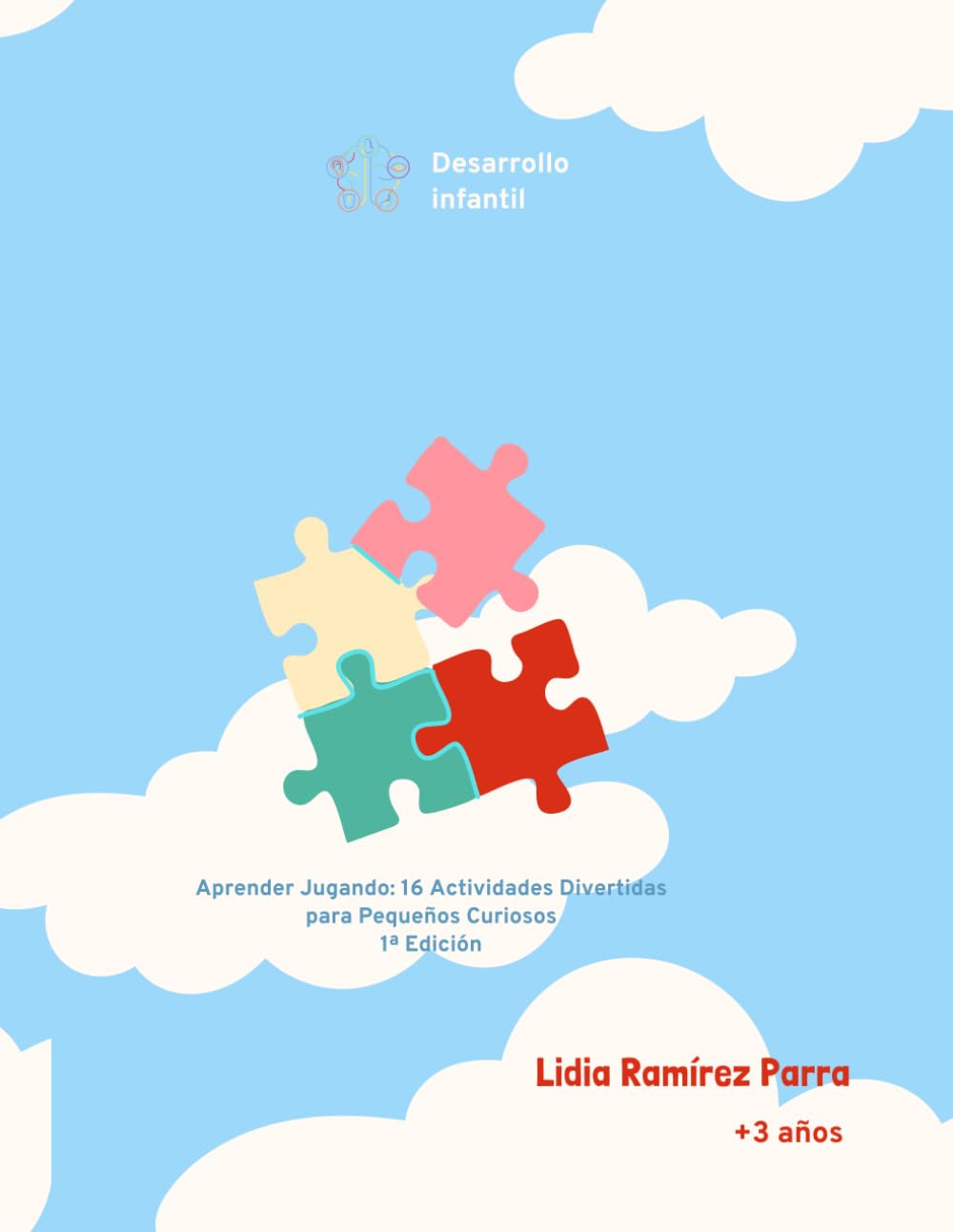 Aprender jugando: 16 actividades divertidas para pequeños cuirosos: Juegos Montessori y Actividades Sensoriales book