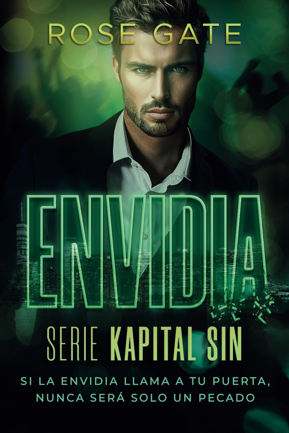 Envidia: Novela romántica oscura cargada de pasión, peligro y secretos letales (Kapital Sin, Band 7) Suspense & Thrillers