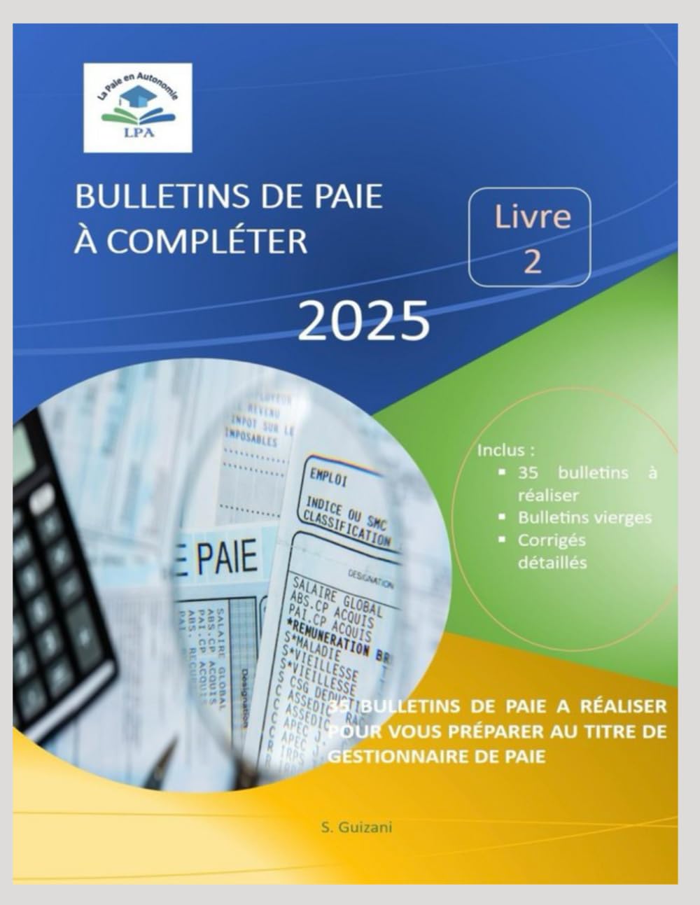 Bulletins de paie à compléter: Livre 2 book