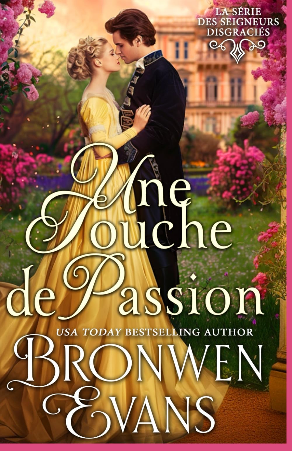 Une touche de passion: Amis aux amoureux Regency Romance book