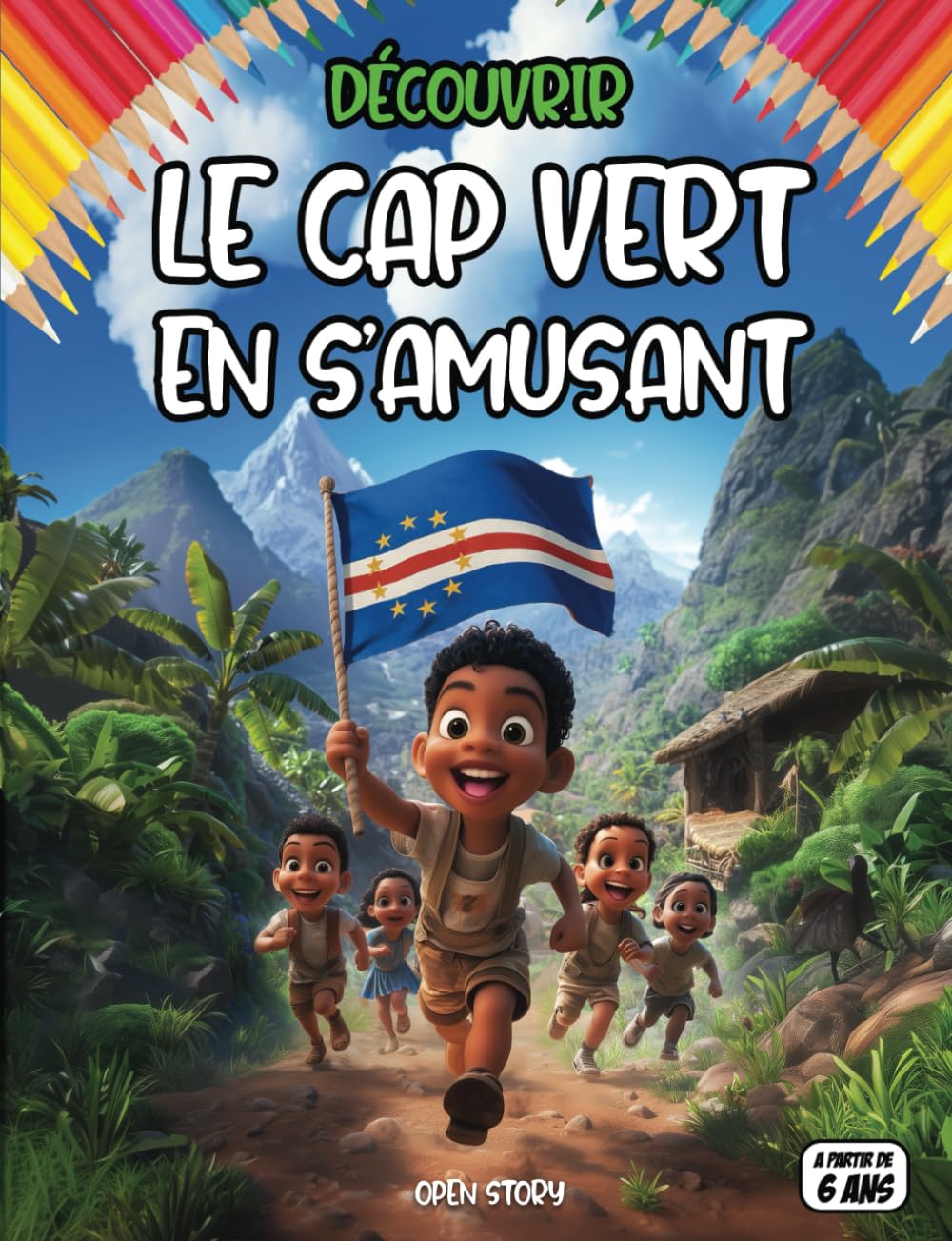 Découvrir le Cap-Vert en s'amusant: livre éducatif et ludique au Cap-Vert illustré interactif avec coloriages, quiz, jeux et activités sur l’histoire ... la musique la gastronomie, les îles c book