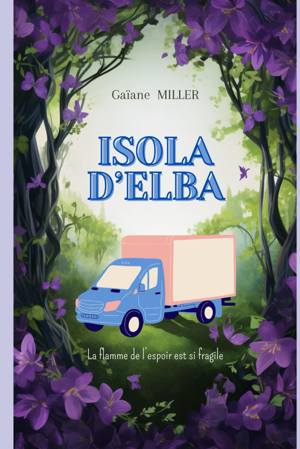 ISOLA D'ELBA: La flamme de l'espoir est si fragile book