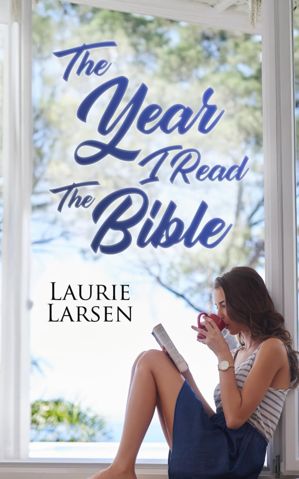 The Year I Read the Bible: A Year Devoted to Reading; Another Year Devoted to Learning Religion & Esotericism